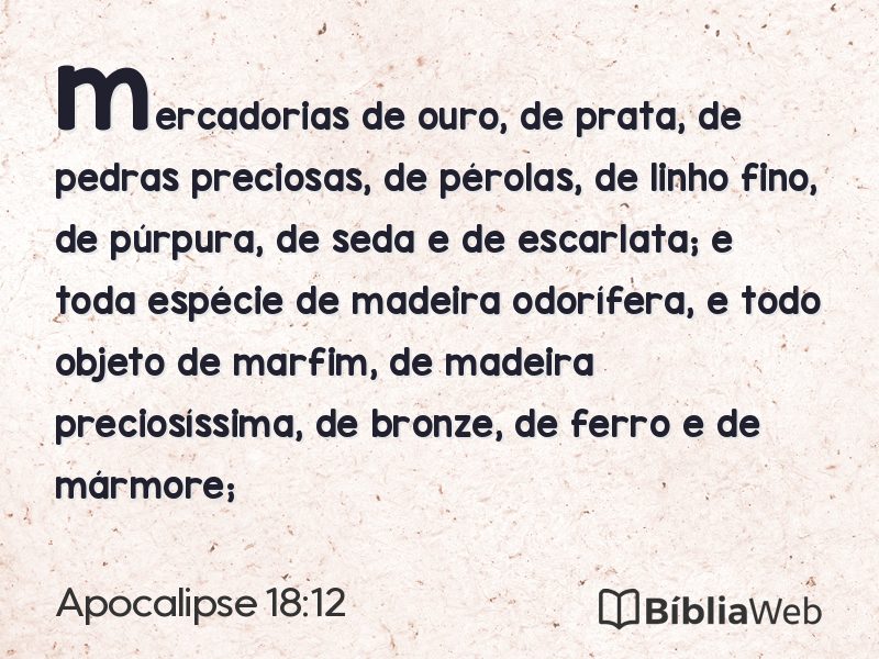 Apocalipse 18:12 em imagem para compartilhar