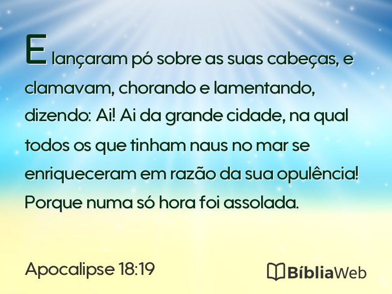 Apocalipse 18:19 em imagem para compartilhar