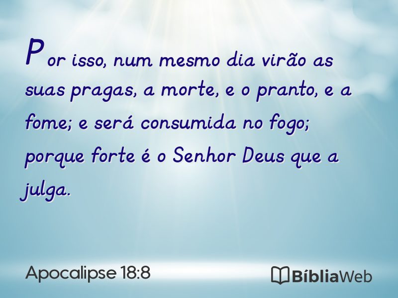 Apocalipse 18:8 em imagem para compartilhar