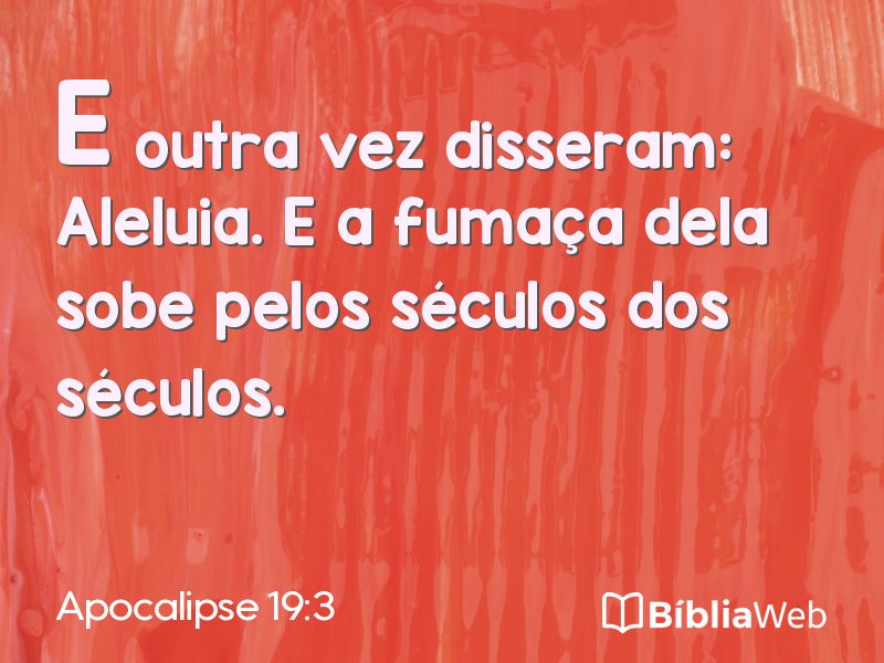 Apocalipse 19:3 em imagem para compartilhar