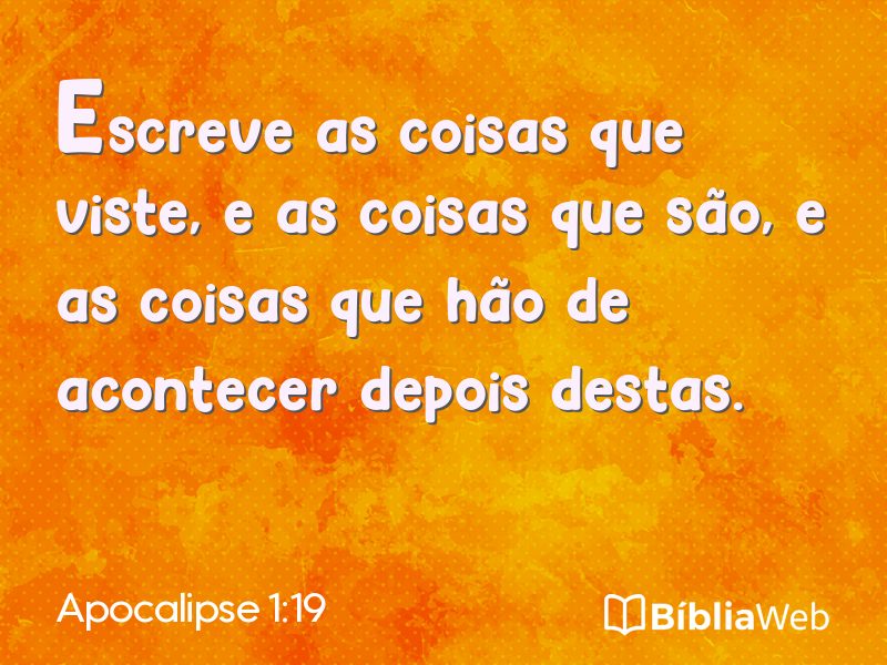 Apocalipse 1:19 em imagem para compartilhar