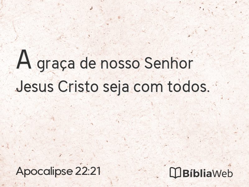 Apocalipse 22:21 em imagem para compartilhar