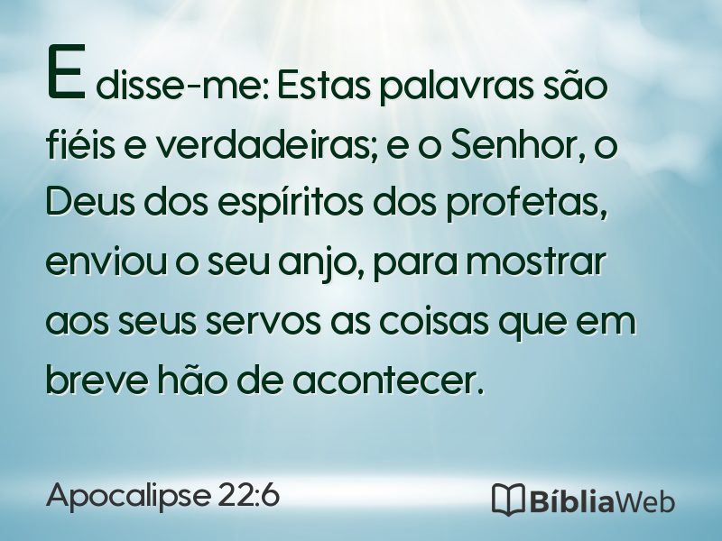 Apocalipse 22:6 em imagem para compartilhar
