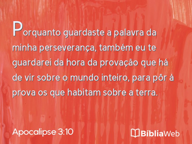 Apocalipse 3:10 em imagem para compartilhar