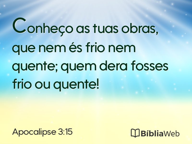 Apocalipse 3:15 em imagem para compartilhar