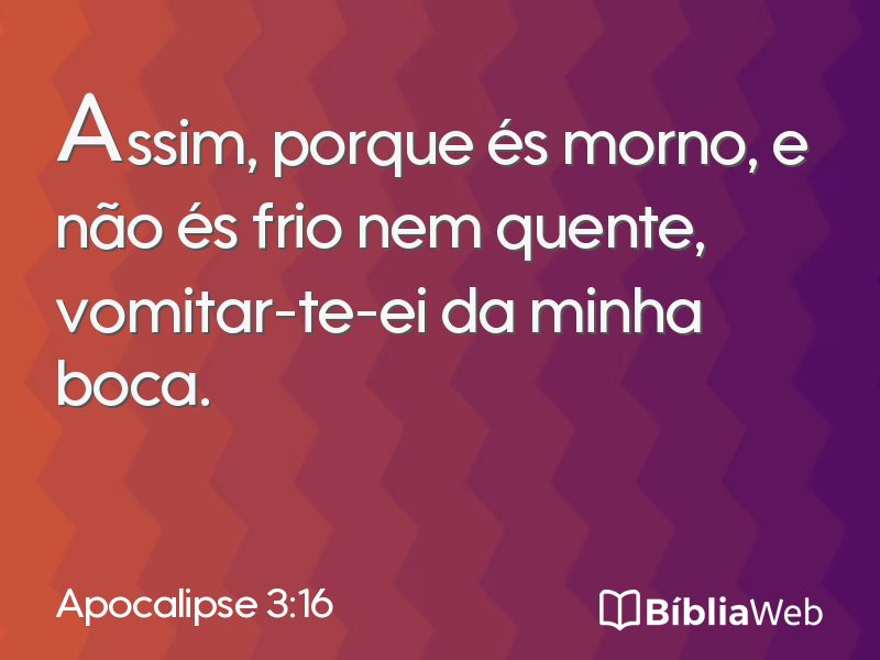 Apocalipse 3:16 em imagem para compartilhar