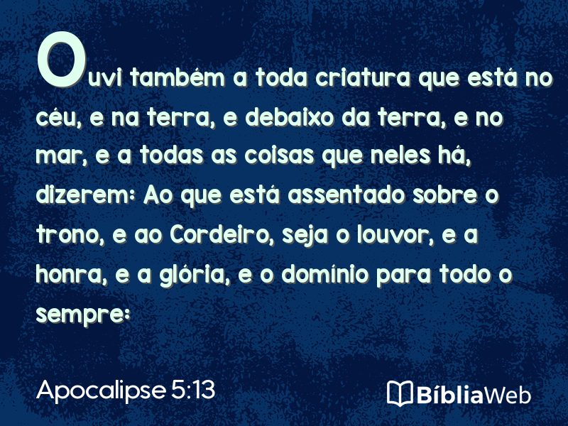 Apocalipse 5:13 em imagem para compartilhar