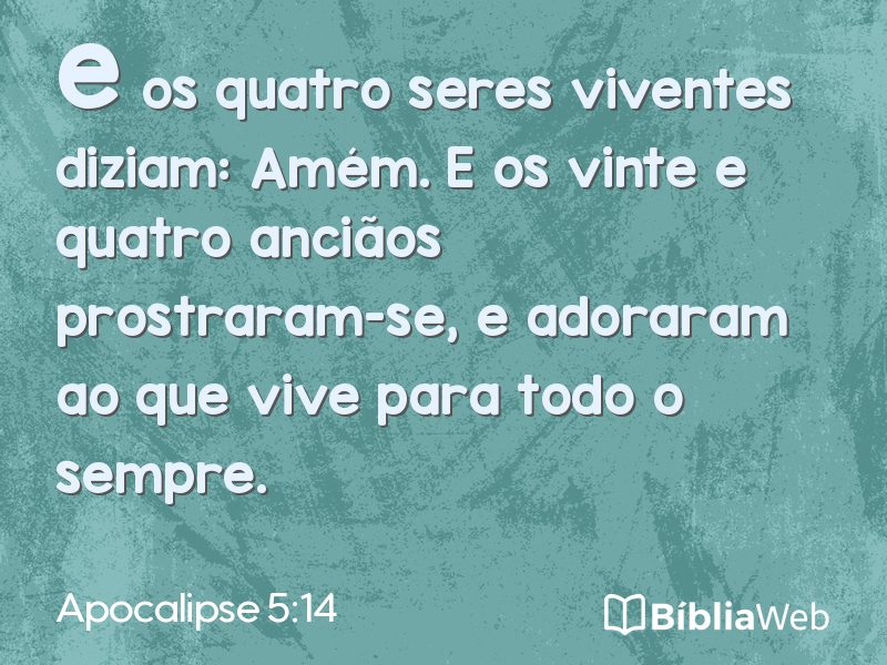 Apocalipse 5:14 em imagem para compartilhar