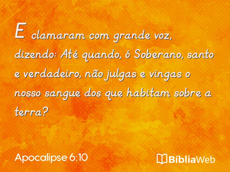 Apocalipse 6:10 em imagem para compartilhar