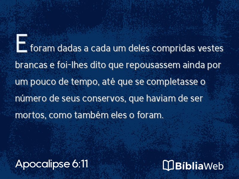Apocalipse 6:11 em imagem para compartilhar