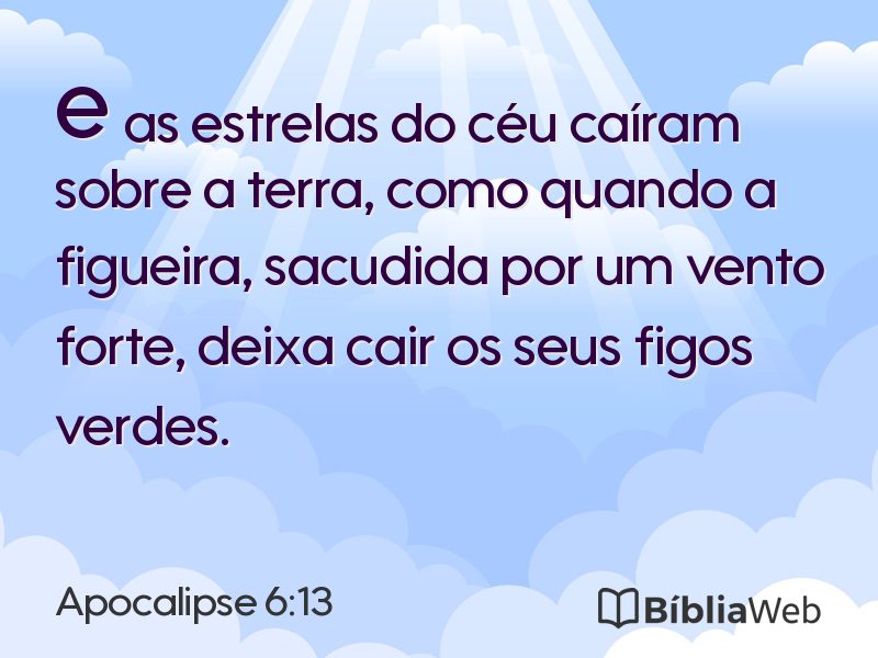 Apocalipse 6:13 em imagem para compartilhar