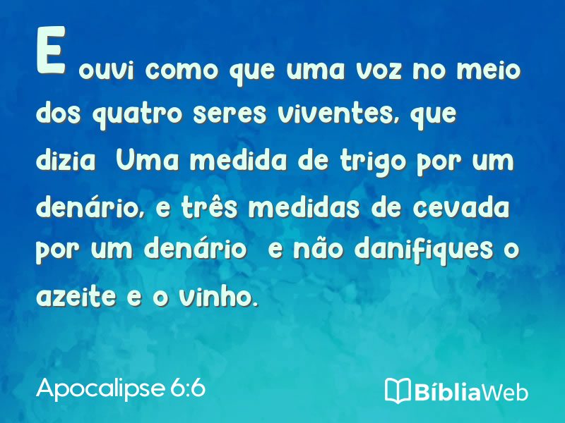 Apocalipse 6:6 em imagem para compartilhar