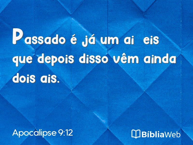 Apocalipse 9:12 em imagem para compartilhar