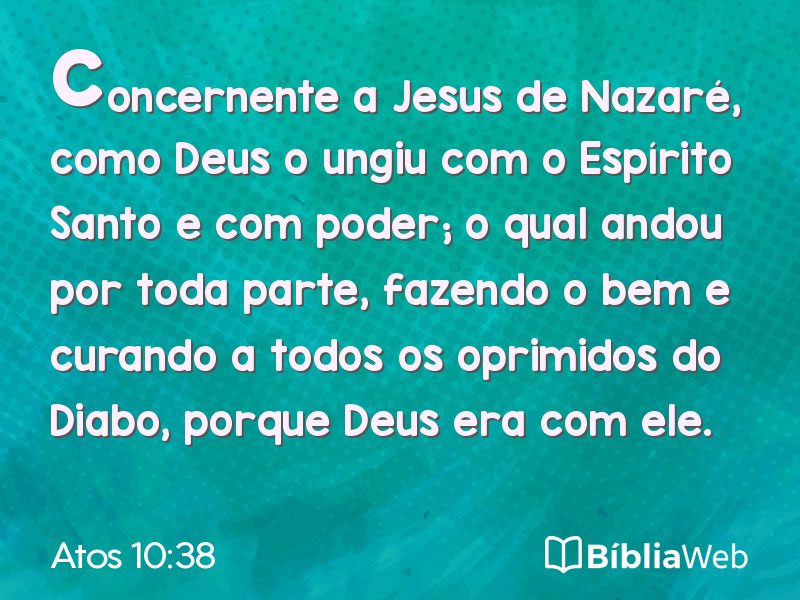 Atos 10:38 em imagem para compartilhar