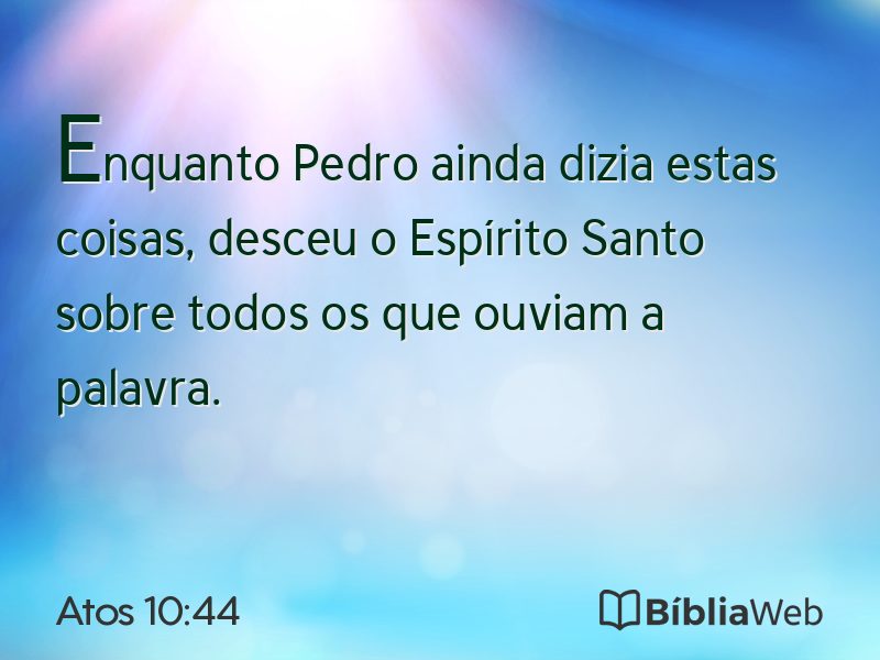 Atos 10:44 em imagem para compartilhar