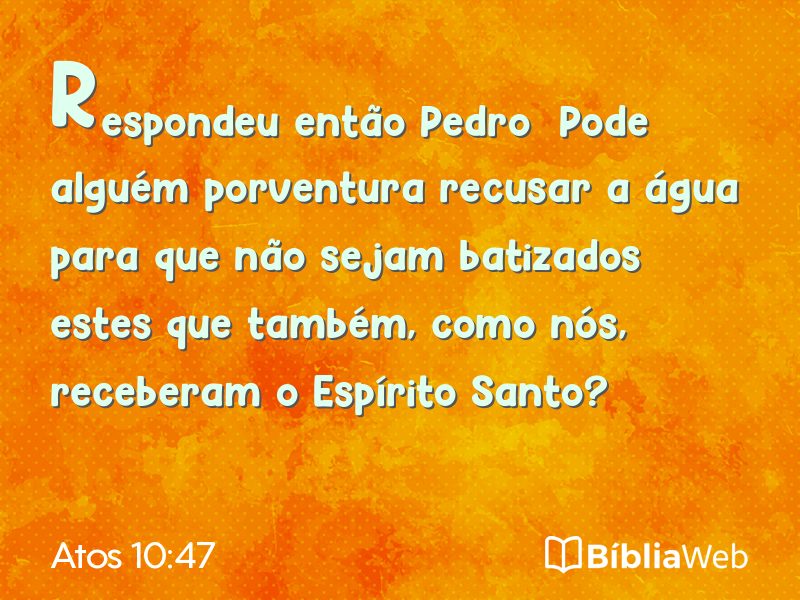 Atos 10:47 em imagem para compartilhar