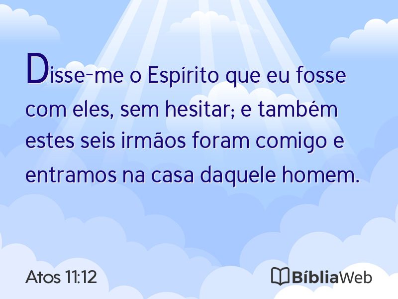 Atos 11:12 em imagem para compartilhar