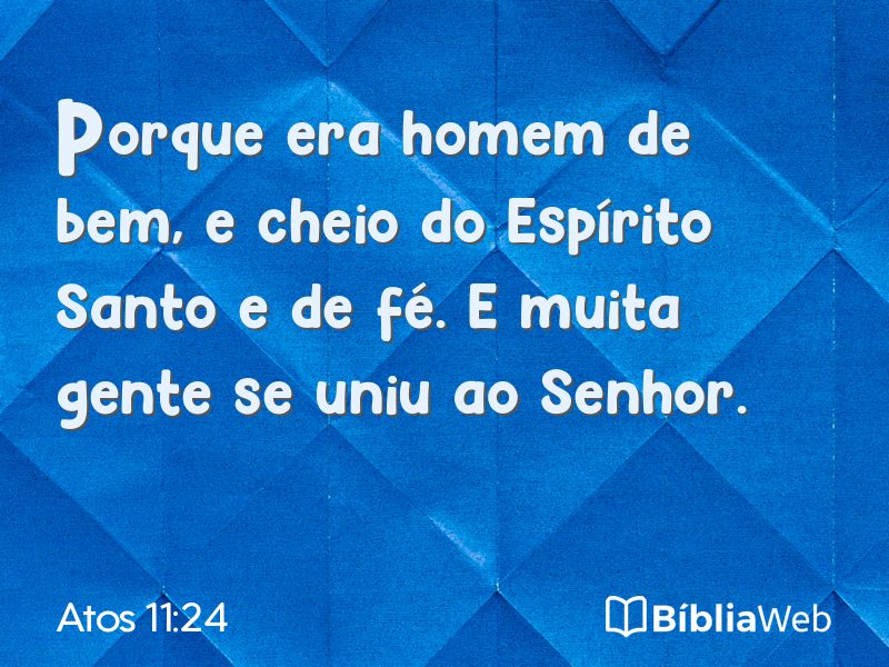 Atos 11:24 em imagem para compartilhar