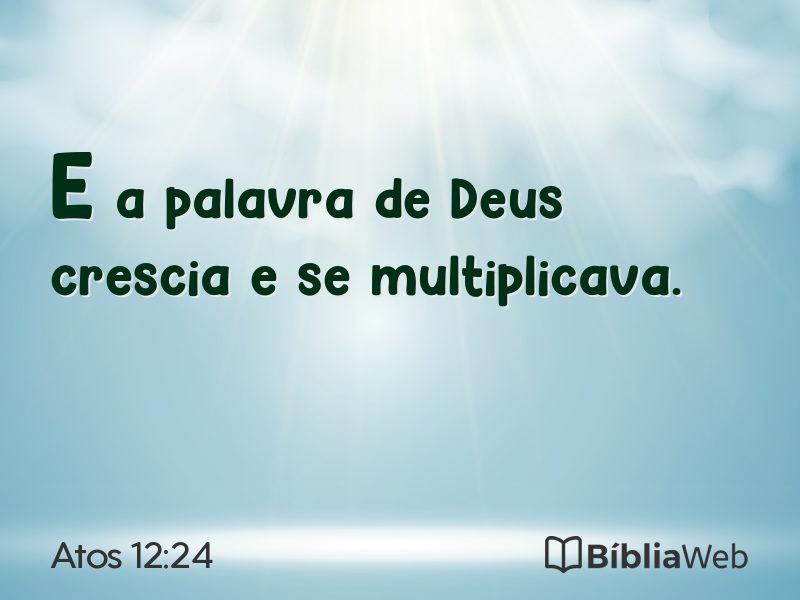 Atos 12:24 em imagem para compartilhar