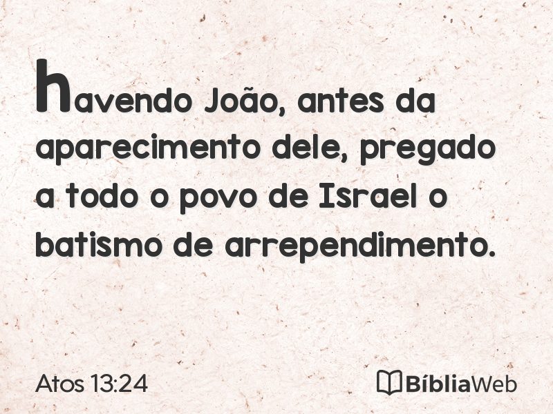 Atos 13:24 em imagem para compartilhar