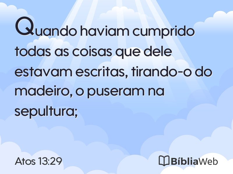 Atos 13:29 em imagem para compartilhar