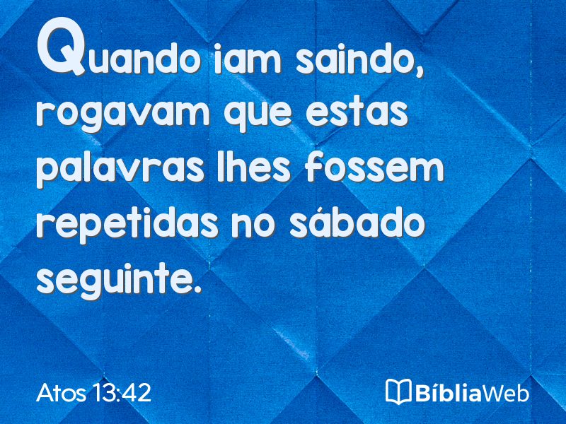 Atos 13:42 em imagem para compartilhar