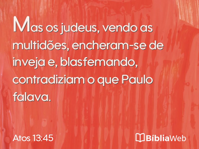 Atos 13:45 em imagem para compartilhar