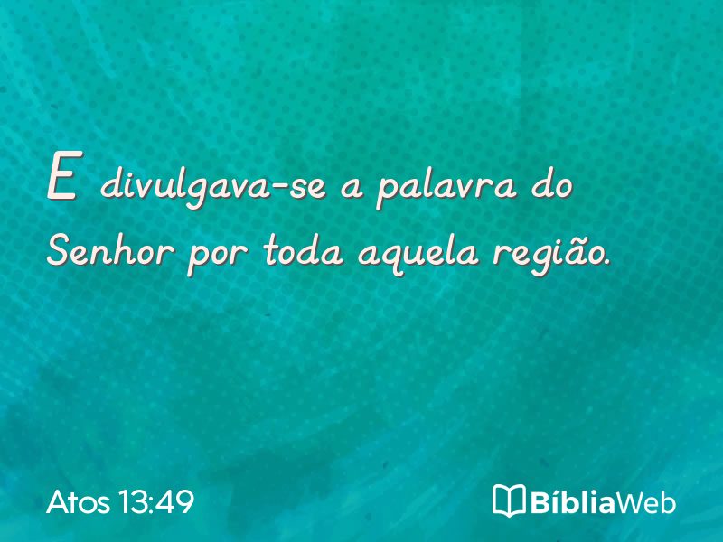Atos 13:49 em imagem para compartilhar