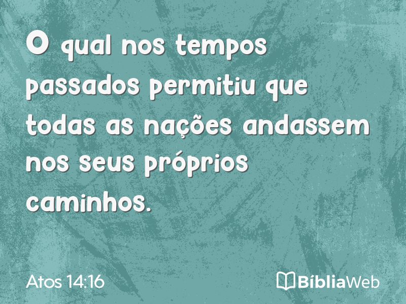Atos 14:16 em imagem para compartilhar