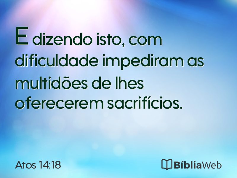 Atos 14:18 em imagem para compartilhar