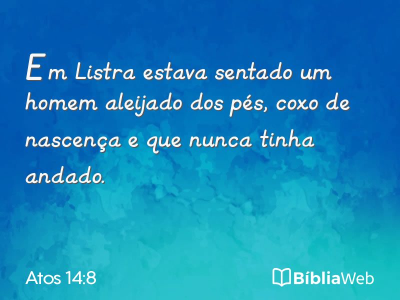 Atos 14:8 em imagem para compartilhar