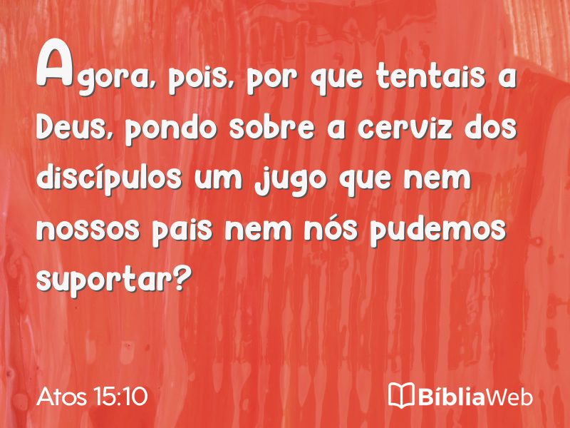 Atos 15:10 em imagem para compartilhar