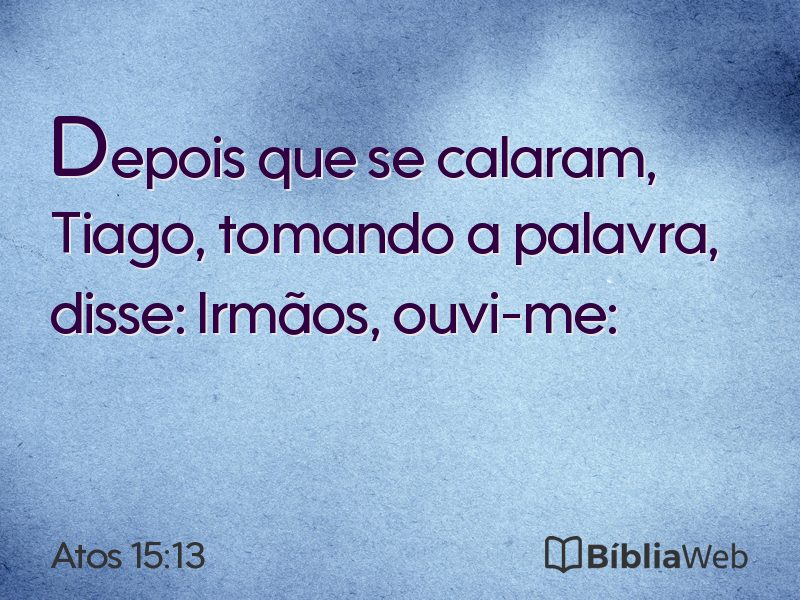 Atos 15:13 em imagem para compartilhar