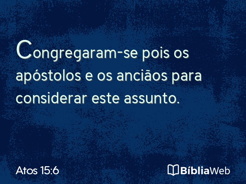 Atos 15:6 em imagem para compartilhar