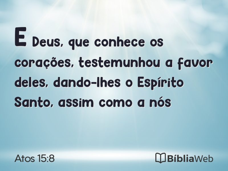 Atos 15:8 em imagem para compartilhar