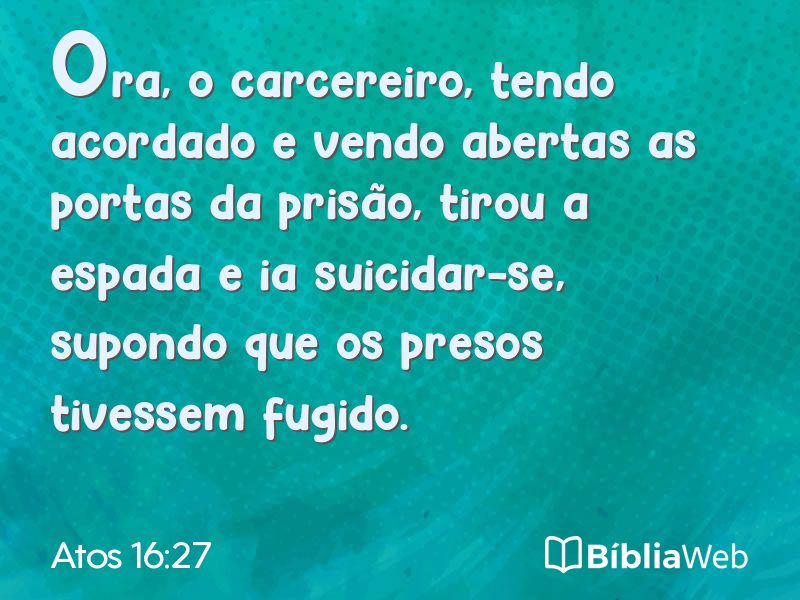 Atos 16:27 em imagem para compartilhar