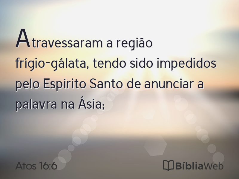 Atos 16:6 em imagem para compartilhar