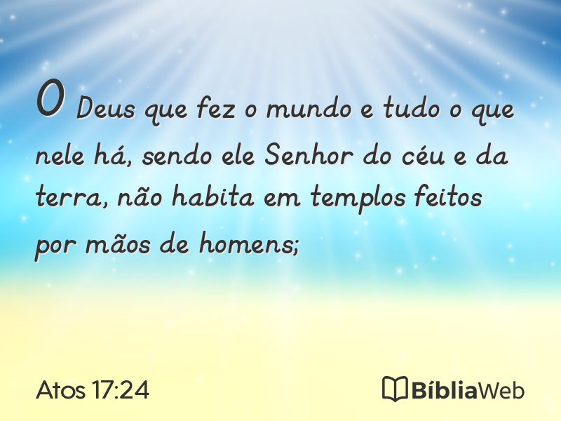 Atos 17:24 em imagem para compartilhar