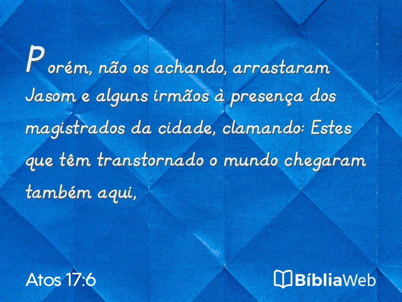 Atos 17:6 em imagem para compartilhar