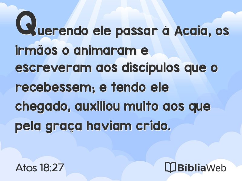 Atos 18:27 em imagem para compartilhar