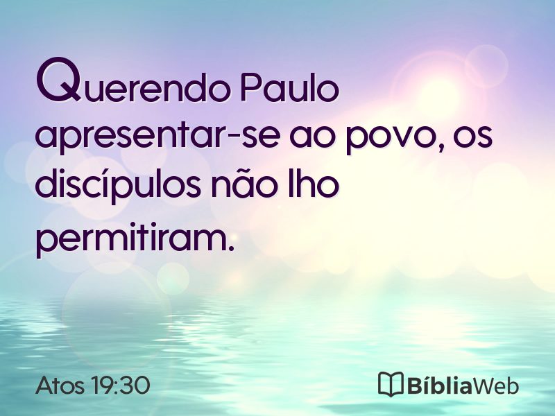 Atos 19:30 em imagem para compartilhar