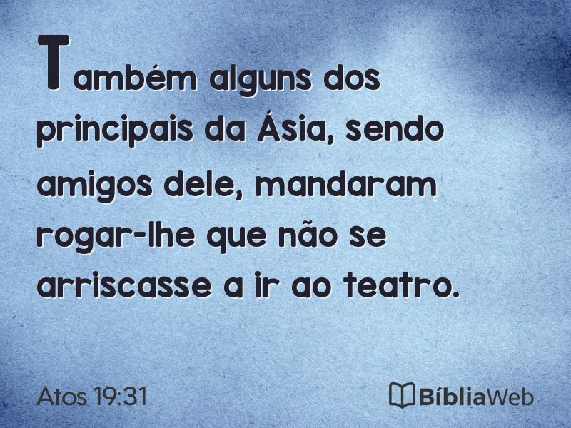 Atos 19:31 em imagem para compartilhar