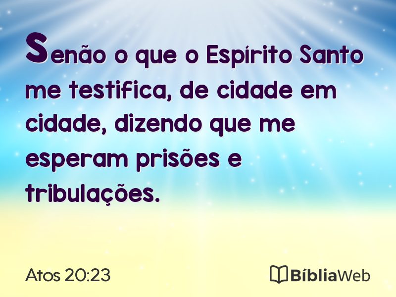 Atos 20:23 em imagem para compartilhar