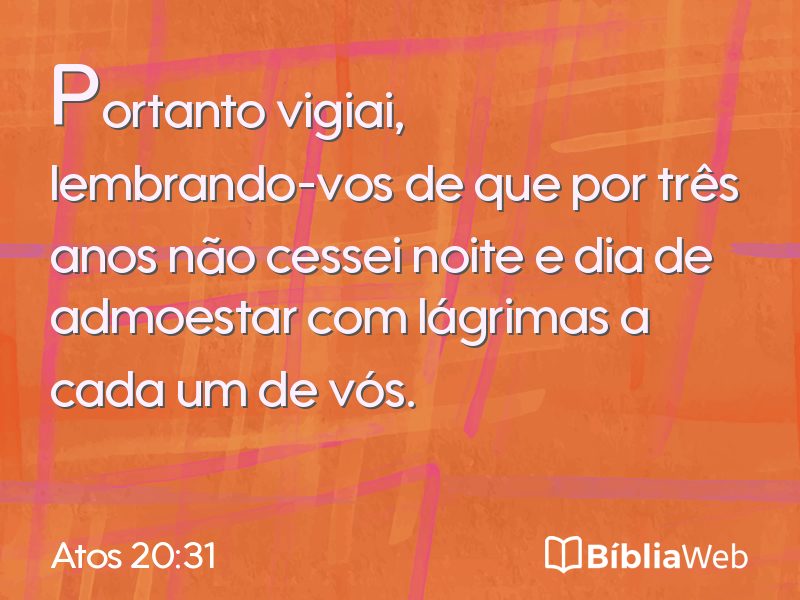 Atos 20:31 em imagem para compartilhar