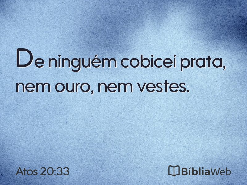 Atos 20:33 em imagem para compartilhar