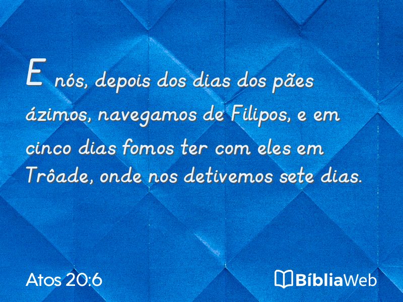 Atos 20:6 em imagem para compartilhar