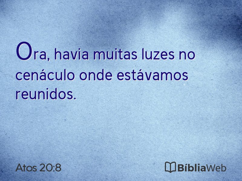 Atos 20:8 em imagem para compartilhar