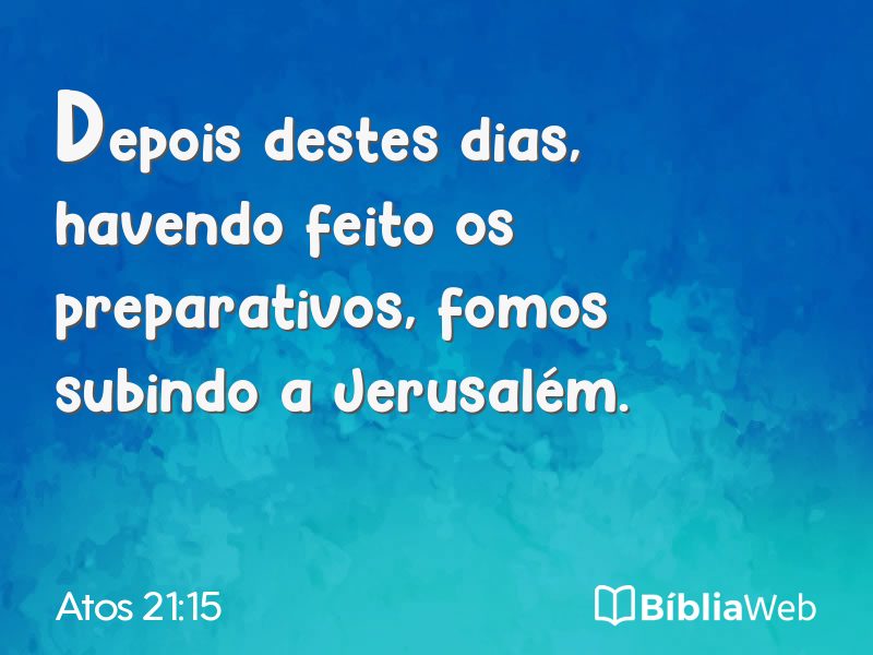 Atos 21:15 em imagem para compartilhar