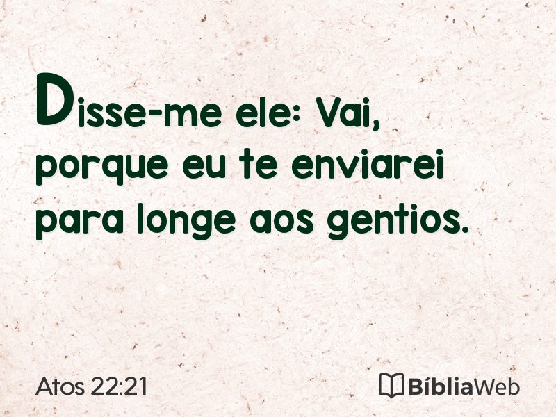 Atos 22:21 em imagem para compartilhar
