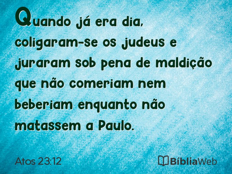 Atos 23:12 em imagem para compartilhar